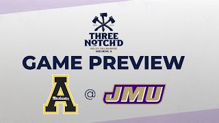 JMU Dukes look to SECURE THE SUN BELT EAST with a win over rival App State  3 Notchd Preview [upl. by Malinowski172]