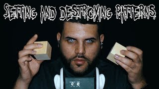 ASMR Setting And Destroying The Pattern [upl. by Call]