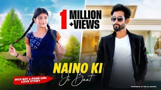 Naino Ki Jo Baat Naina Jaane Hai Rich BoyAnd Poor Girl Cute Funny Love Story  FU Production [upl. by Ykvir175]