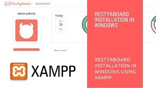 How to Install Restyaboard in Windows using XAMPP server [upl. by Eintruoc227]