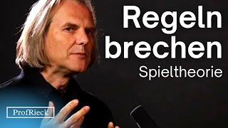 Brechen Sie die Regeln Spieltheorie Prof Dr Christian Rieck [upl. by Gherlein]