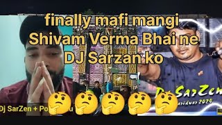 kya bola Shivam vai na sarzan dj ko [upl. by Behlke763]