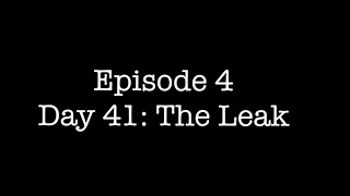 THE MAKING OF Behind The Veil 2  Episode 4 Day 41 The Leak [upl. by Lawson764]