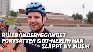 Rullbandsbyggandet fortsätter och DJNerlin har släppt ny musik  Mitt liv som skidskytt [upl. by Benedikt532]