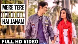 Mera Tere Liye Hi Hua Hai Janam  Tik Tok Famous Song 2019  Dhadkanein meri bas mein rahi na sanam [upl. by Nolie]