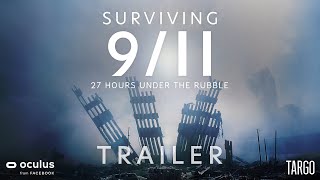 Surviving 911 — Trailer — VR Documentary [upl. by Ioyal]