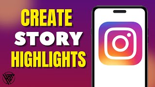 How To Create Instagram Highlights [upl. by Trevor218]