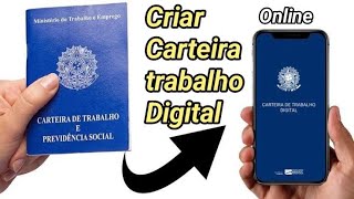 Como criar CARTEIRA DE TRABALHO DIGITAL em 3 minutos [upl. by Sirovaj]