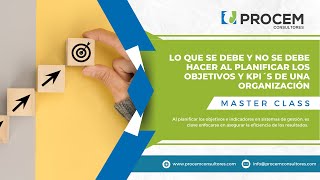 Qué se debe hacer y qué no  Planificación de Objetivos y KPIs Másterclass [upl. by Hazmah]