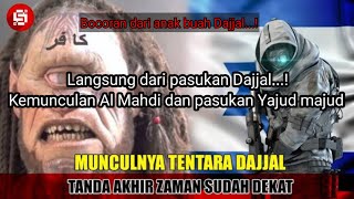 Tempur dengan pasukan Dajjal Bocoran dari iblis kemunculan Al Mahdi dan Yajud majud [upl. by Acinorej]