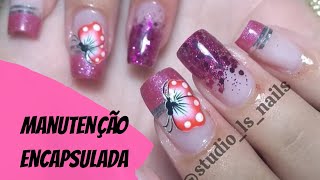 Manutenção Unhas de Gel 50 dias Encapsuladas [upl. by Yettie]