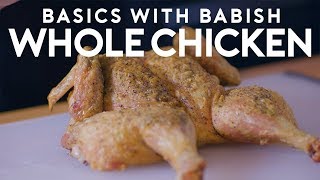 Whole Roasted Chicken  Basics with Babish [upl. by Nosredna194]