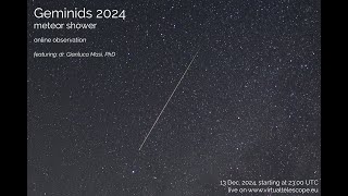 2024 Geminid Meteor shower online observation – 13 Dec 2024 [upl. by Uv875]