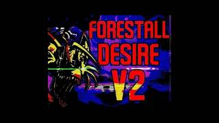 Vs SonicEXE CancelledTwoTailed Insanity Forestall Desire V2  OST [upl. by Esinert]