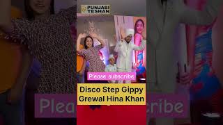 Gippy Grewal 👑😍👑Hina Khan Disco Hook Step Shinda Shinda No Papa  Badshah  PunjabiTeshan shorts [upl. by Hegarty]