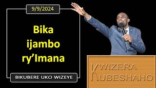 BIKA IJAMBO RYIMANA Bikubere uko wizeye  Pastor UWAMBAJE Emmanuel  992024 [upl. by Broida399]