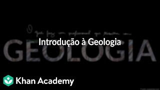 Introdução à Geologia [upl. by Uol]