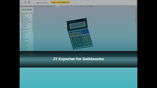 JT Exporter For SolidWorks ProtoTech Solutions [upl. by Sissie]