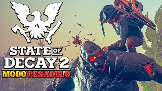 STATE OF DECAY 2 MODO PESADELO  O COLOSSAL QUASE ME DESTRUIU  26 SOBREVIVÊNCIA ZUMBI [upl. by Eduino]