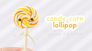 Halloween Candy Corn Lollipop  Polymer Clay Tutorial [upl. by Quintina]