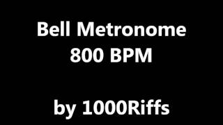 Bell Metronome  800 BPM  Beats Per Minute [upl. by Saks437]