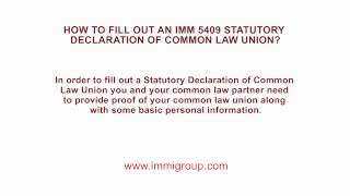 How to fill out an IMM 5409 Statutory Declaration of Common Law Union [upl. by Attenwad]