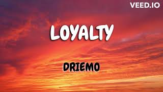 Driemo  Loyalty Mzaliwa Album Lyrics [upl. by Lyreb]