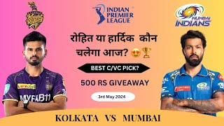 KKR vs MI Dream11  MI vs KKR Today match prediction  KKR vs MI Dream11 Prediction IPL 2024 [upl. by Yniffit]