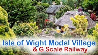 Isle of Wight Model Village and G Scale Model Railway [upl. by Wauters]