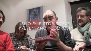 Elio e Le storie Tese raccontano quotOdorosiquot [upl. by Orlosky]