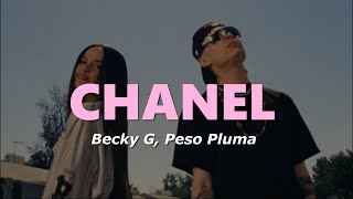 Becky G Peso Pluma  Chanel LetraLyrics [upl. by Fennell]