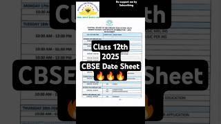 CBSE 2025 Class 12th Date Sheet🔥CBSE Board Exam Time Table2025cbseboardexamtrending🔥viralshort [upl. by Iives]