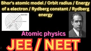 Bhors atomic model  Orbit radius  Energy of a electron  Rydberg constant  Rydberg energyTamil [upl. by Jerrilee]