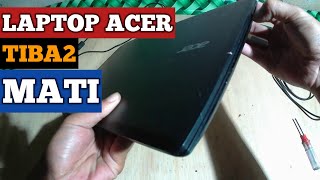 Cara Memperbaiki Laptop ACER Z1401 C9UE Tiba Tiba Mati PART 1 [upl. by Sardse231]