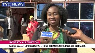 WATCH Group Calls For Collective Effort In Eradicating Poverty In Nigeria [upl. by Ardaed993]