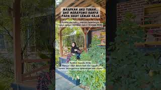 Maafkan aku Tuhan shorts inspiration motivasidiri doa fyp [upl. by Dymphia980]