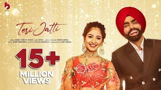 Teri Jatti  Official Video  Ammy Virk feat Tania  Mani Longia  SYNC  B2gether Pros [upl. by Neik]