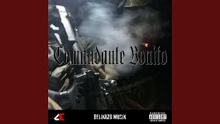 Comandante Bonito [upl. by Adoc]