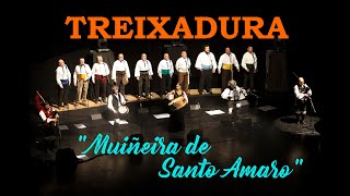 quotMuiñeira de Santo Amaroquot folk gallego por el grupo Treixadura  Subts  gallego español HD [upl. by Attaynek624]