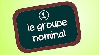 Le groupe nominal [upl. by Eekaz]