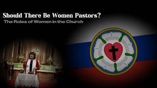 Should there be Women Pastors [upl. by Hyman696]