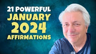 21 Most Powerful Affirmations for January 2024  Bob Baker Inspiration Update [upl. by Ailuy]