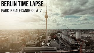 Epic Berlin TV Tower Timelapse from The Park Inn Alexanderplatz – You Wont Believe This View [upl. by Henrik767]