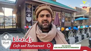 Viands Cafe and Restaurant FAST FOOD BARISTA EVENTSNEAR MASJID ALMURSHADEEN TRC KUPWARA [upl. by Bennir]