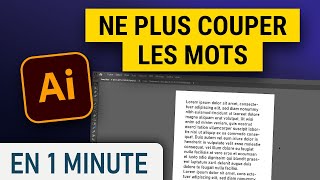 Désactiver la césure automatique sur Illustrator [upl. by Joub960]