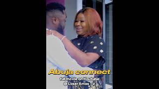 Abuja Connect still showing on youtube Laserentertainment [upl. by Cibis]