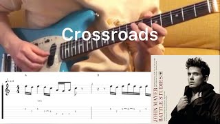 John Mayer  Crossroads guitar cover with tabs amp chords [upl. by Alig]