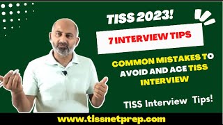 🔥7 Interview Tips for TISS Interview  Must Watch 🔥 [upl. by Rochemont]