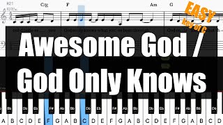 🎹Awesome God  God Only Knows Key of C  Sheet  Lyrics  Chords Piano Easy Tutorial🎹 [upl. by Wanyen443]