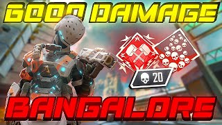 6000 DAMAGE WITH BANGALORE  20 Bomb on Every Legend Part 6 [upl. by Kahl371]